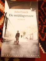 Julia franck/De middagvrouw/Deutscher buchpreis/vert in Ned, Boeken, Ophalen of Verzenden, Zo goed als nieuw