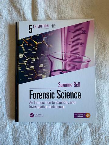 Forensic Science, 5th Edition - Suzanne Bell beschikbaar voor biedingen