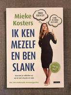 Mieke Kosters - Ik ken mezelf en ben slank, Boeken, Nieuw, Mieke Kosters, Ophalen