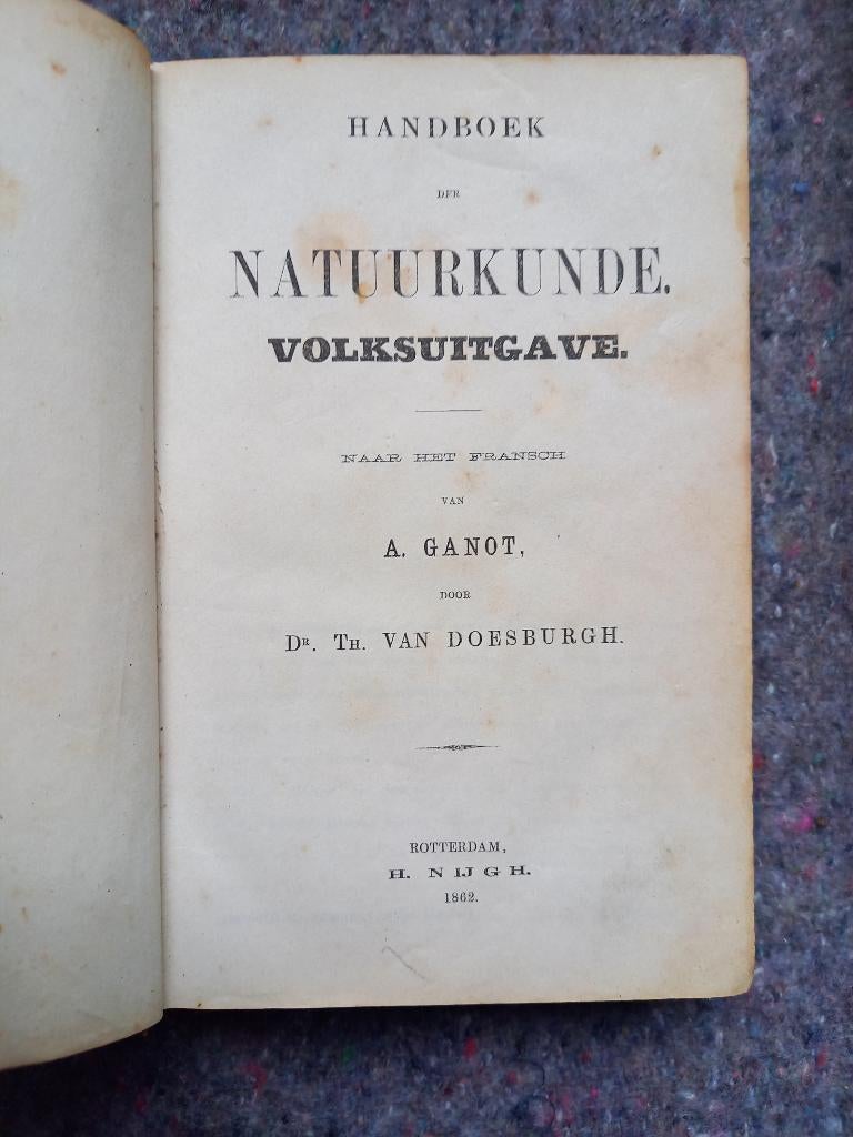 Handboek der natuurkunde / 1862, Boeken, Gelezen, Ganot, Ophalen of Verzenden, Natuurwetenschap