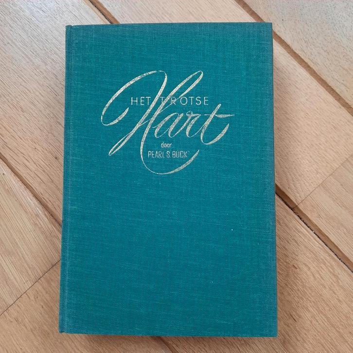 Pearl S Buck - Het trotse hart, Antiek en Kunst, Antiek | Boeken en Bijbels, Ophalen of Verzenden