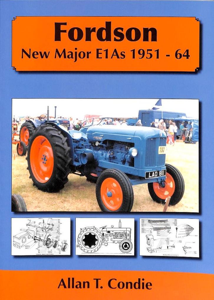 Fordson Major 'New Major E1As' 1951-1964, Boeken, Vervoer en Transport, Nieuw, Tractor en Landbouw, Verzenden