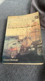 Garrett Mattingly - De spaanse armada, Gelezen, Ophalen of Verzenden