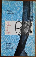 Anton Koolhaas - Een schot in de lucht, Ophalen of Verzenden, Gelezen, Koolhaas