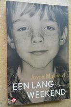 Een lang weekend Joyce Maynard Roman, Boeken, Gelezen, Joyce Maynard, Ophalen of Verzenden, Amerika