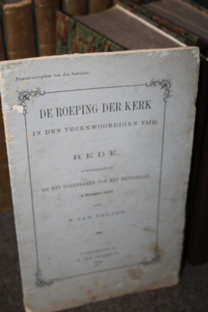 S. van Velzen - De roeping der kerk (1873), Boeken, Godsdienst en Theologie, Gelezen, Christendom | Protestants, Ophalen of Verzenden