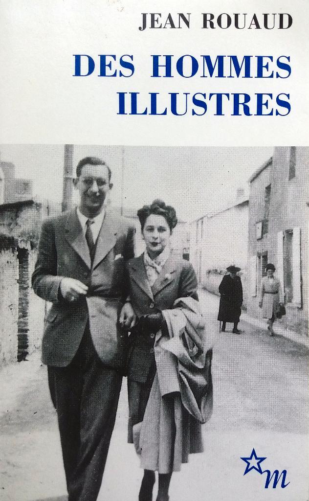 Jean Rouaud - Des hommes illustres (FRANSTALIG), Boeken, Taal | Frans, Zo goed als nieuw, Fictie, Ophalen of Verzenden