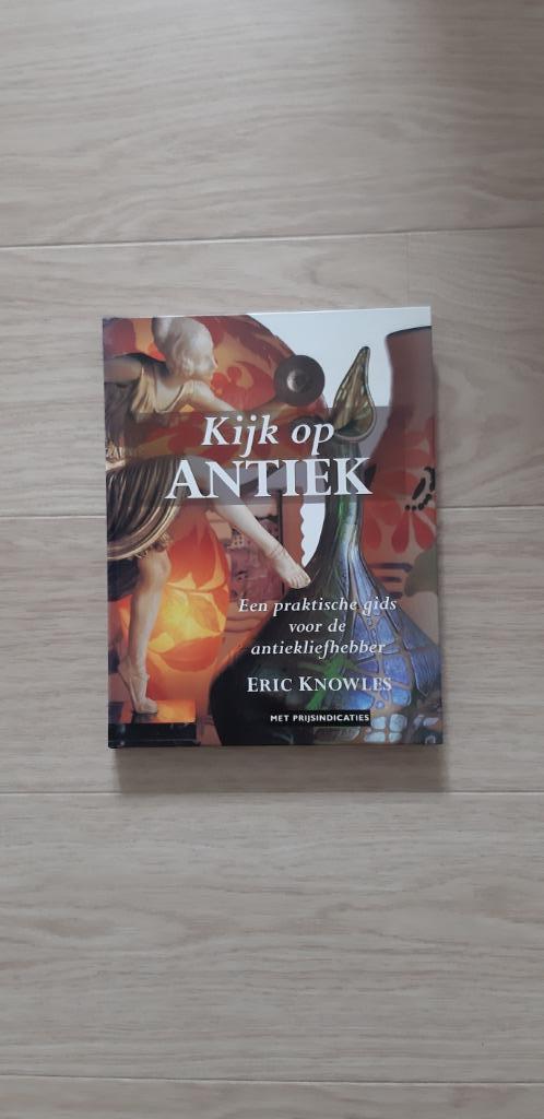 Boek Kijk op Antiek, Boeken, Hobby en Vrije tijd, Zo goed als nieuw, Overige onderwerpen, Ophalen of Verzenden