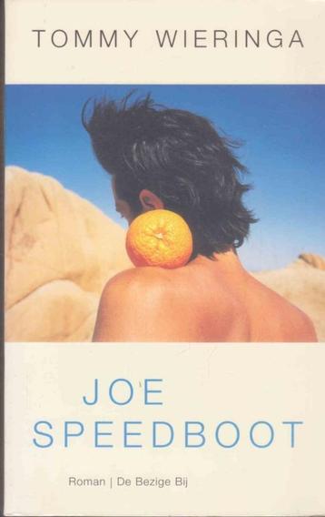 Tommy Wieringa: Joe Speedboot: beschikbaar voor biedingen