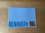Renault 16 Brochure -, Boeken, Auto's | Folders en Tijdschriften, Ophalen of Verzenden, Gelezen, Renault