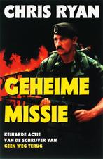 ''Geheime Missie'' Chris Ryan isbn 90-225-2528-7, Ophalen of Verzenden, Zo goed als nieuw, Chris Ryan