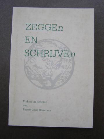 HILVARENBEEK  Zeggen en Schrijven – Pastor Cees Remmers ‘89 beschikbaar voor biedingen