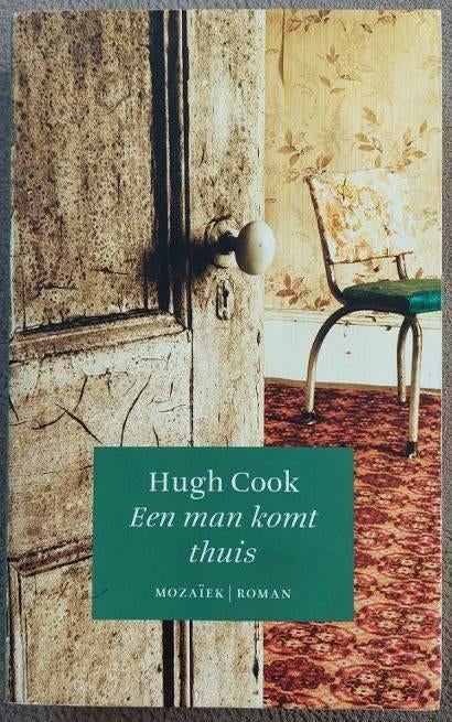 Hugh Cook - Een man komt thuis (christelijke roman), Ophalen of Verzenden, Zo goed als nieuw