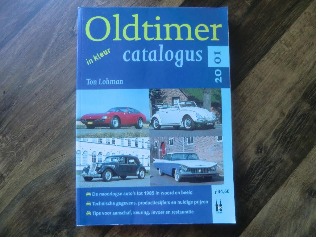 Oldtimer Catalogus  2001, Boeken, Algemeen, Ton Lohman, Ophalen of Verzenden, Zo goed als nieuw