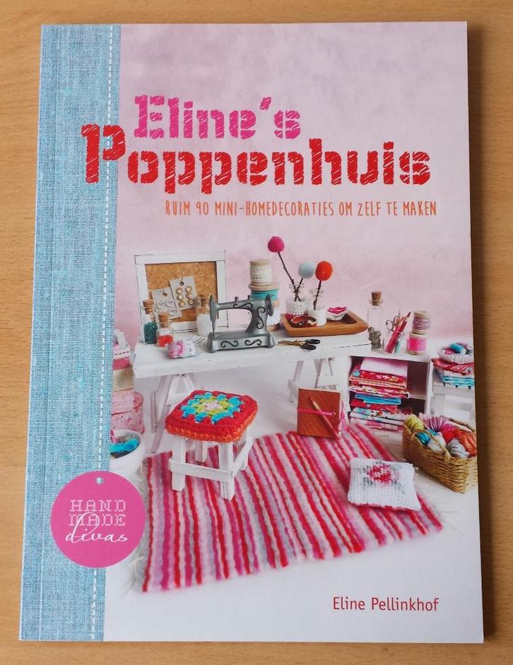 Eline's Poppenhuis - Eline Pellinkhof - 2014, Verzamelen, Poppenhuizen en Toebehoren, Gebruikt, Overige typen, Ophalen of Verzenden