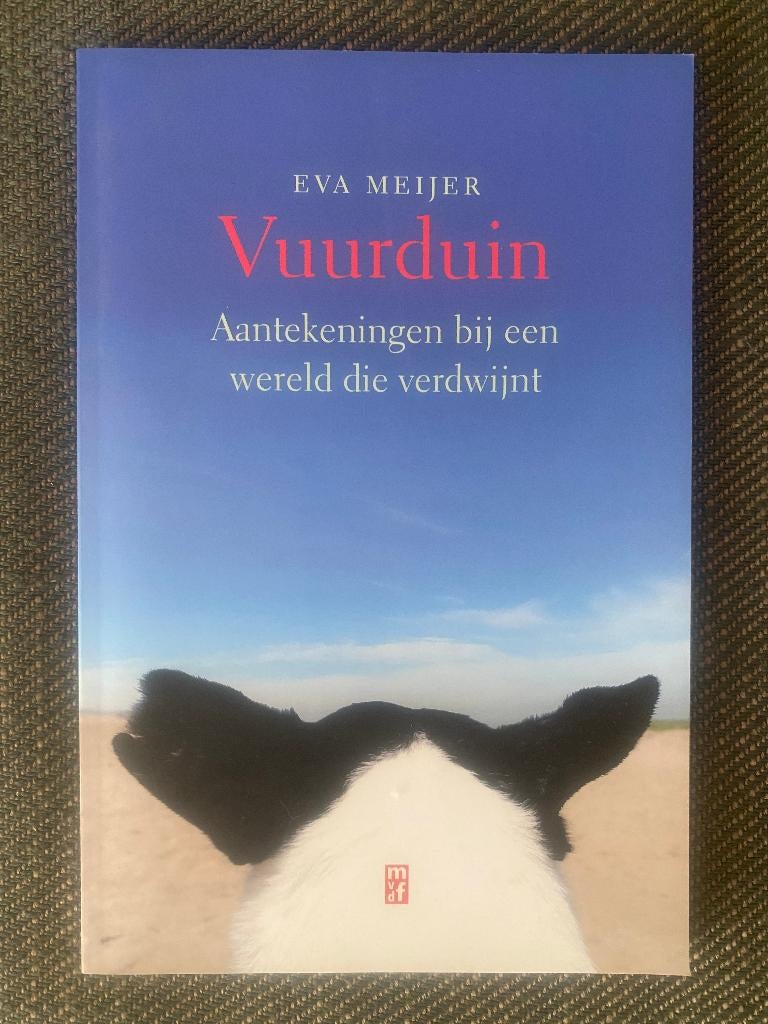 Eva Meijer - Vuurduin. (2021), Ophalen of Verzenden, Zo goed als nieuw, Eva Meijer