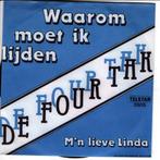 De Four Tak - Waarom moet ik lijden, Gebruikt, 7 inch, Single, Ophalen of Verzenden