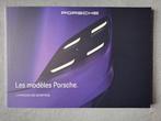 Softcover brochure PORSCHE, Les modeles - 2024 FR, Verzenden, Zo goed als nieuw, Porsche