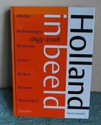 Holland in beeld, Ophalen of Verzenden, Zo goed als nieuw, Overige onderwerpen, T. Lauwen