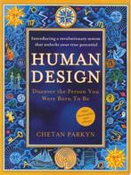 Human Design, Chetan Parkyn, Boeken, Ophalen of Verzenden, Zo goed als nieuw