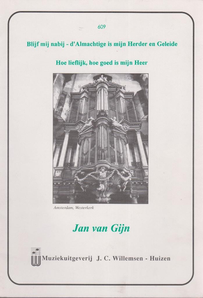 Jan van Gijn - Drie koraalbewerkingen, Muziek en Instrumenten, Bladmuziek, Ophalen of Verzenden, Gebruikt, Artiest of Componist