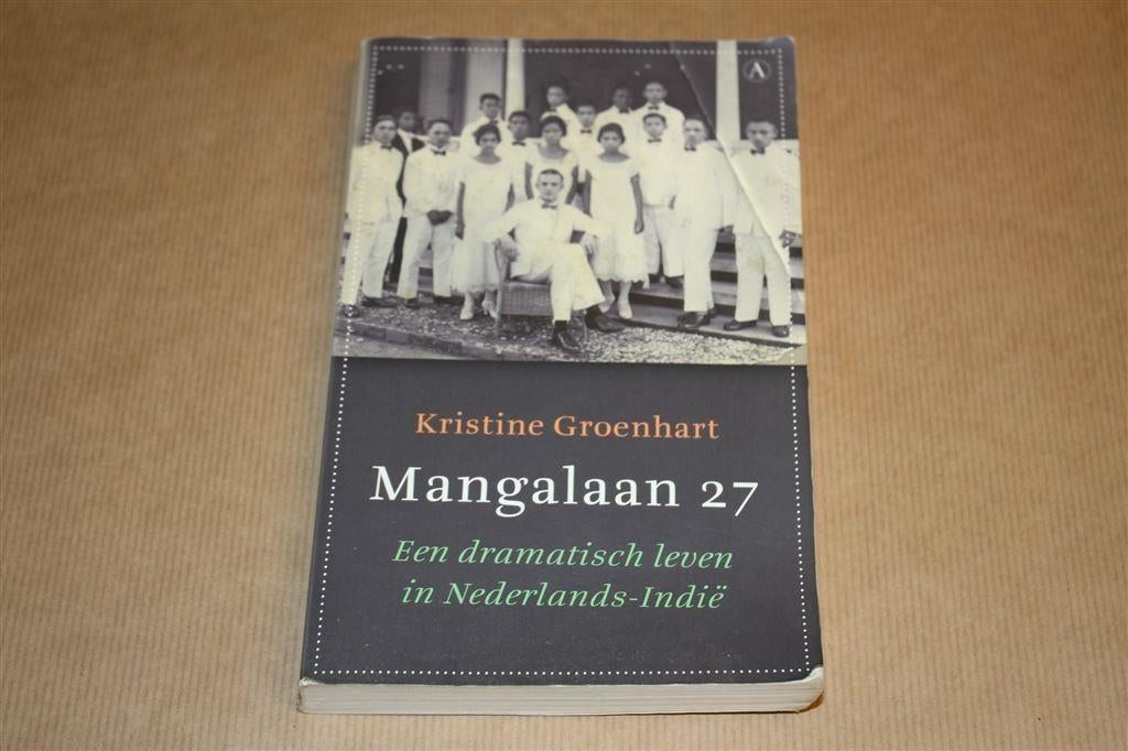 Mangalaan 27. Een dramatisch leven in Nederlands-Indië., Ophalen of Verzenden, Gelezen
