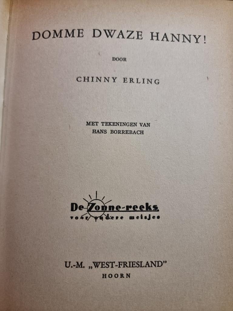 Domme Dwaze Hanny! door Chinny Erling (De Zonne-reeks), Ophalen of Verzenden