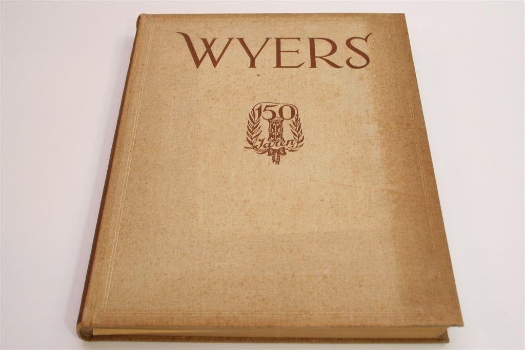 Gedenkboek Wyers [1797-1947] — Rijk geïllustreerd, Boeken, Ophalen of Verzenden, Gelezen