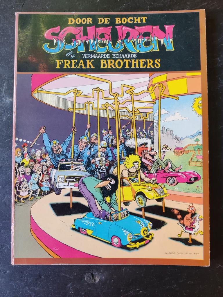 Door de bocht scheuren met de Freak Brothers, Eén stripboek, Gilbert Shelton en Dave Sheridan, Ophalen, Gelezen