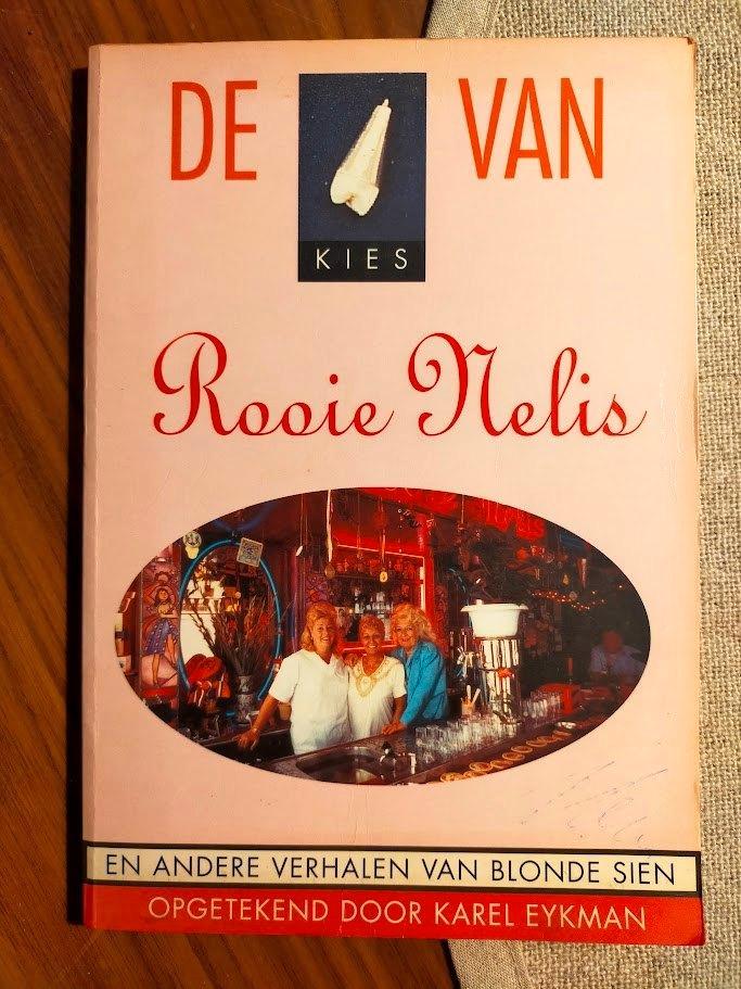 "De kies van Rooie Nelis" en andere verhalen van Blonde Sien, Boeken, Geschiedenis | Stad en Regio, Gelezen, 20e eeuw of later