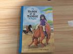 Boek manon op de manage de ponyshow, Ophalen of Verzenden, Zo goed als nieuw