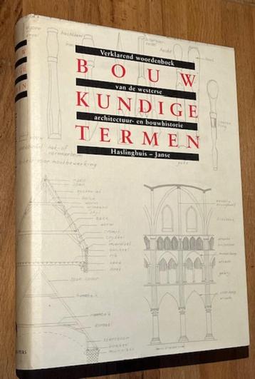 Haslinghuis - Janse. BOUWKUNDIGE TERMEN. Verklarend WB 1997 beschikbaar voor biedingen