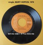 single van MARY HOPKIN 1976,  tell me now, Overige formaten, Overige soorten, Ophalen of Verzenden, Zo goed als nieuw