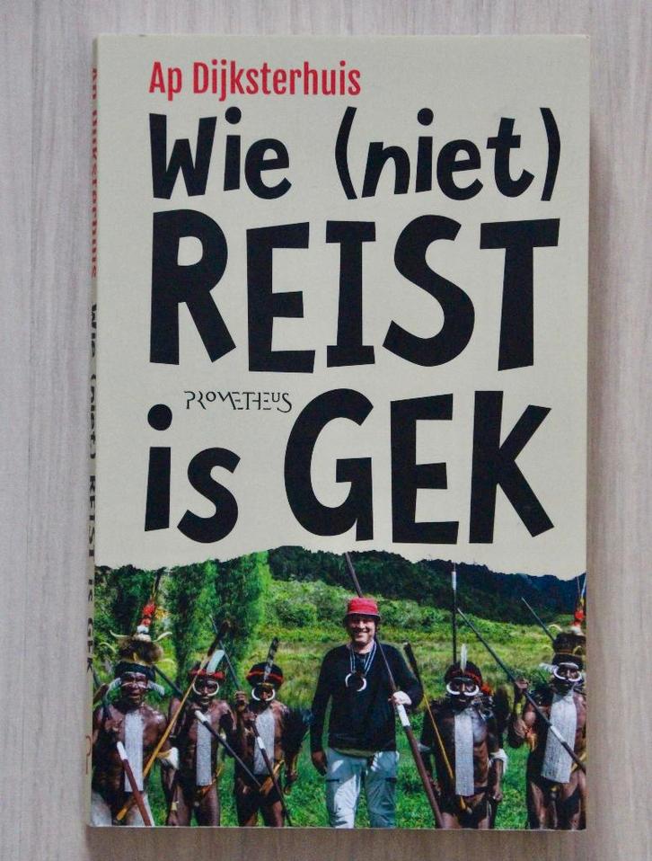 WIE (niet) REIST is GEK - Ap Dijksterhuis, Boeken, Psychologie, Zo goed als nieuw, Overige onderwerpen, Ophalen of Verzenden