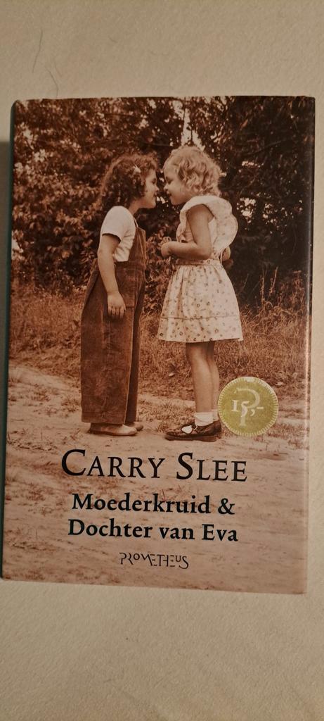Carry Slee - Moederkruid & Dochter van Eva, Boeken, Literatuur, Gelezen, Nederland, Ophalen of Verzenden