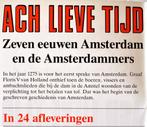Ach Lieve tijd Amsterdam met omslag, Ophalen of Verzenden, Zo goed als nieuw, Overige typen