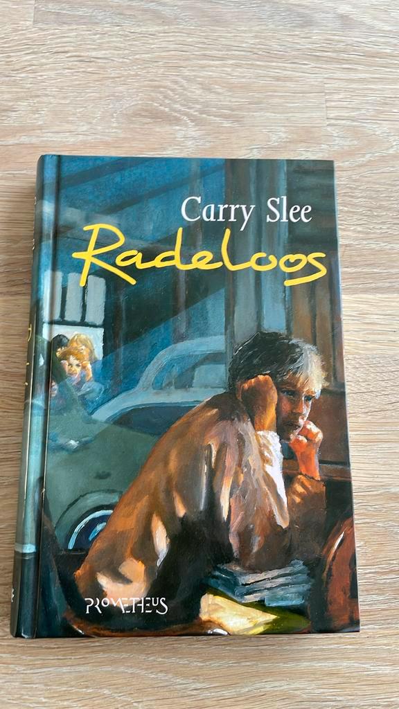 Carry Slee - Radeloos, Boeken, Kinderboeken | Jeugd | 13 jaar en ouder, Nieuw, Ophalen of Verzenden