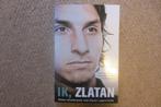 Ik, Zlatan, Verzamelen, Ophalen of Verzenden, Zo goed als nieuw, Buitenlandse clubs, Boek of Tijdschrift