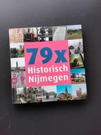 79x Historisch Nijmegen. Uitgeverij Waanders, Boeken, Geschiedenis | Stad en Regio, Ophalen of Verzenden, Zo goed als nieuw