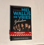 Gebroken - Mel Wallis de Vries (Jeugdthriller), Ophalen of Verzenden, Gelezen, Nederland
