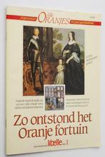 Zo ontstond het Oranje fortuin (1985), Verzamelen, Koninklijk Huis en Royalty, Nederland, Tijdschrift of Boek, Zo goed als nieuw