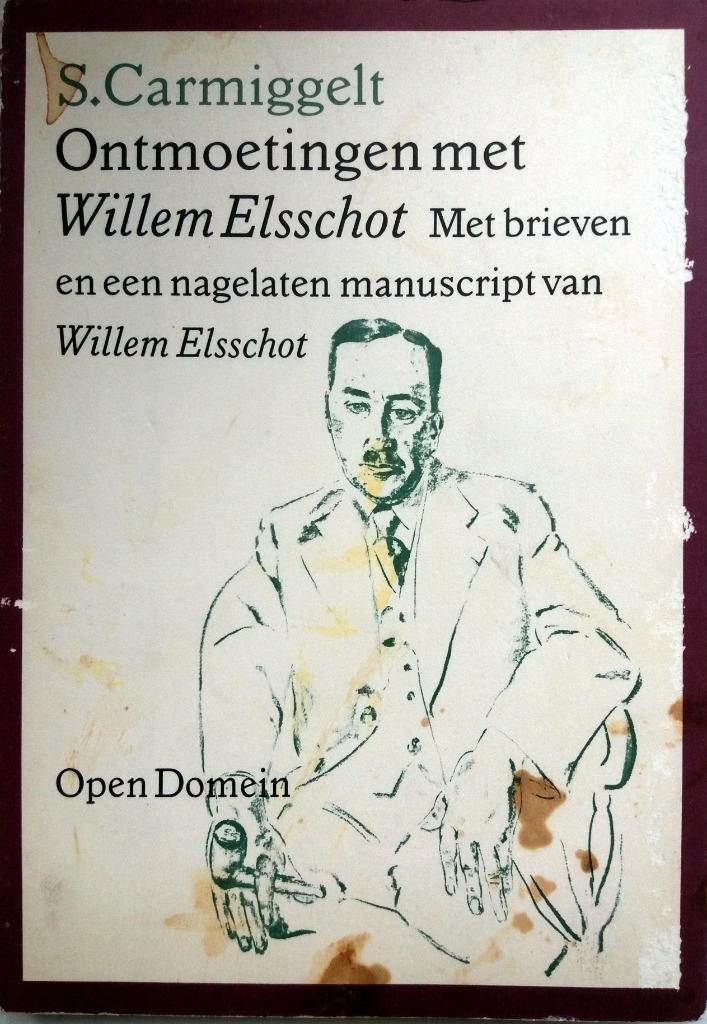 S. Carmiggelt - Ontmoetingen met Willem Elsschot, Boeken, Literatuur, Gelezen, Nederland, Ophalen of Verzenden