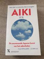 Aiki - Ademhaling en Japanse Kunst, Ophalen of Verzenden, Gelezen, Jean-Philippe Desbordes