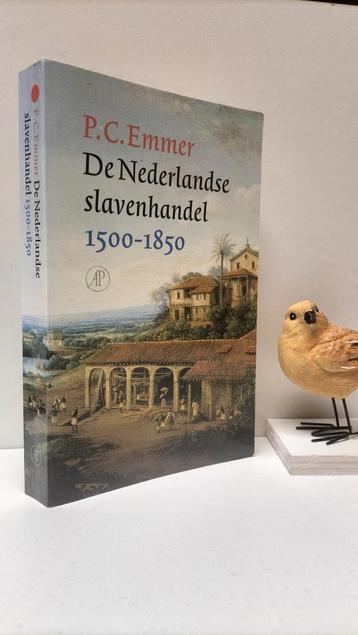 Emmer, P.C.; De Nederlandse slavenhandel 1500-1850  beschikbaar voor biedingen
