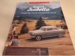 Boek Borgward Isabella hardcover gebonden óók Isabella coupé, Ophalen of Verzenden, Zo goed als nieuw