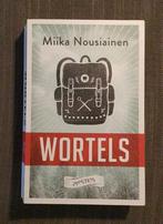 Miika Nousiainen - Wortels, Boeken, Literatuur, Ophalen of Verzenden, Zo goed als nieuw, Nederland, Miika Nousiainen