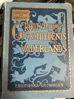 Groot Vertelboek Geschiedenis Vaderlands, Ophalen of Verzenden, 19e eeuw, Gelezen