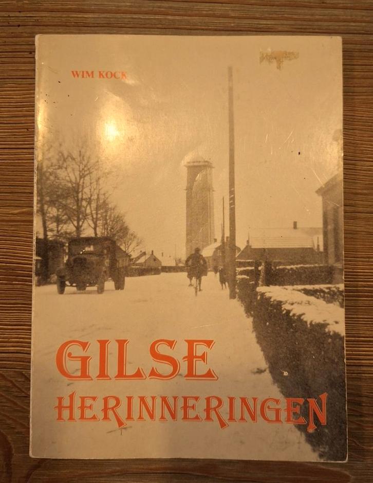 Gilse Herinneringen - Wim Kock, Boeken, Streekboeken en Streekromans, Gelezen, Ophalen