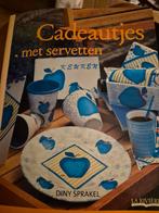 Cadeautjes met servetten - Diny Sprakel, Ophalen of Verzenden, Gelezen, Scrapbooking en Knutselen, Diny Sprakel