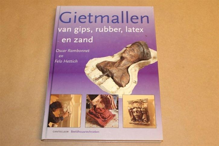 Gietmallen van gips, rubber, latex en zand, Boeken, Hobby en Vrije tijd, Zo goed als nieuw, Ophalen of Verzenden